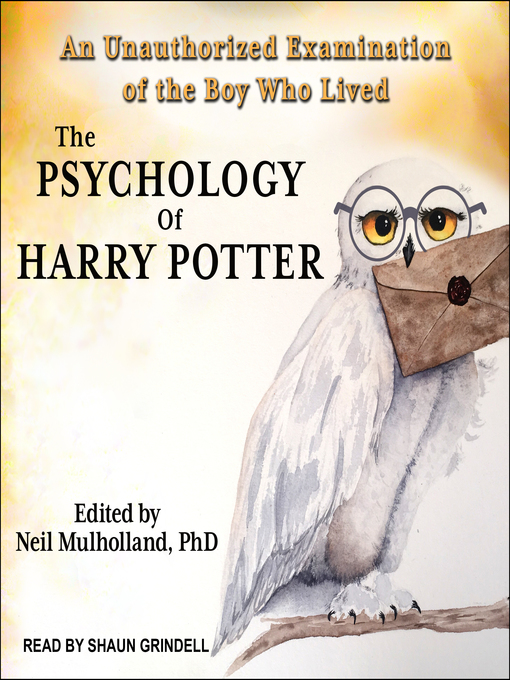 Title details for The Psychology of Harry Potter by Neil Mulholland, PhD - Wait list